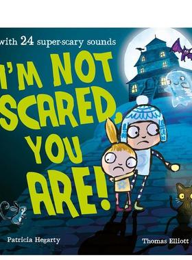 【预售】我不害怕 你才害怕！ I'm Not Scared  You Are! 进口原版英文儿童绘本3岁-6岁Hegarty  Patricia外文图书籍