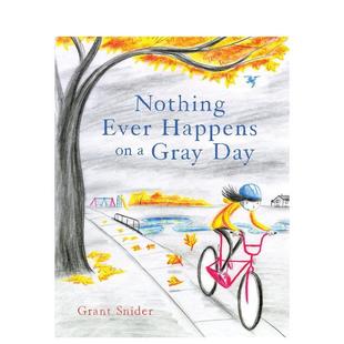 预售 Happens Gray Books3 阴天Nothing Chronicle 无所事事 6岁 Ever Day英文儿童图书籍进口原版