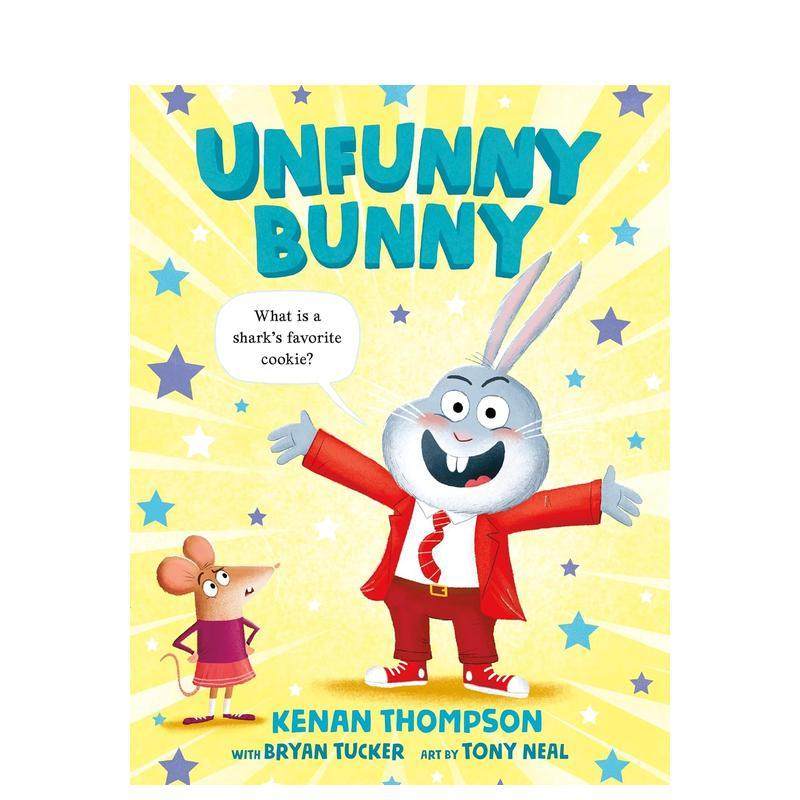 【预售】不搞笑的兔子 Unfunny Bunny 英文进口原版儿童绘本图书 爆笑儿童图画书Kenan Thompson with Bryan Tucker; art by Tony,书籍/杂志/报纸,儿童读物原版书,淘宝优惠券,粉丝福利购,淘宝优惠卷
