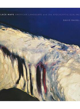 【预售】大卫·梅塞尔：黑色地图 David Maisel: Black Maps 英文进口原版摄影图书 David Maisel外文正版
