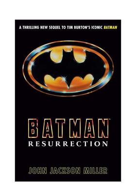 【预售】蝙蝠侠：复活 Batman: Resurrection Netflix剧集 英文进口原版漫画图书John Jackson Miller外文正版