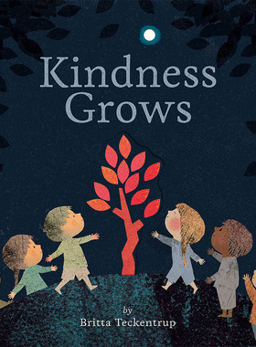 【现货】Kindness Grows，让善意传递 英文原版图书籍进口正版 Teckentrup, Britta 儿童绘本-人际关系
