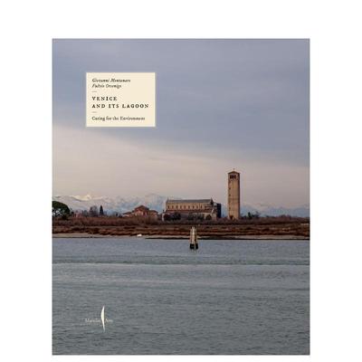 【预售】威尼斯与潟湖：环境守护录 Venice and Its Lagoon: Caring for the Environment 英文进口原版旅行图书Giovanni Montana