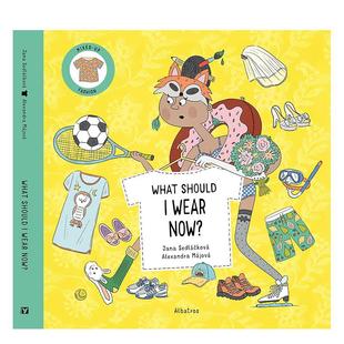 现在该穿什么好？What Wear 预售 小迷糊 英文进口原版 6岁Sedlackov Fashion Should 时尚 Mixed Now? 儿童趣味图书3