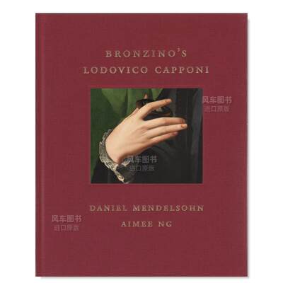 【预售】安哥挪罗·布隆齐诺 - 佛罗伦萨银行家 Lodovico Capponi 肖像 【Frick Diptych】Bronzino’s Lodovico Capponi 英文博