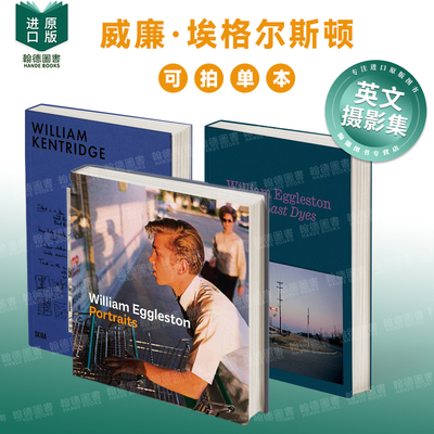 威廉·埃格尔斯顿：最后的转染作品 William Eggleston: The Last Dyes英文进口原版摄影作品集 威廉·埃格尔斯顿系列图书