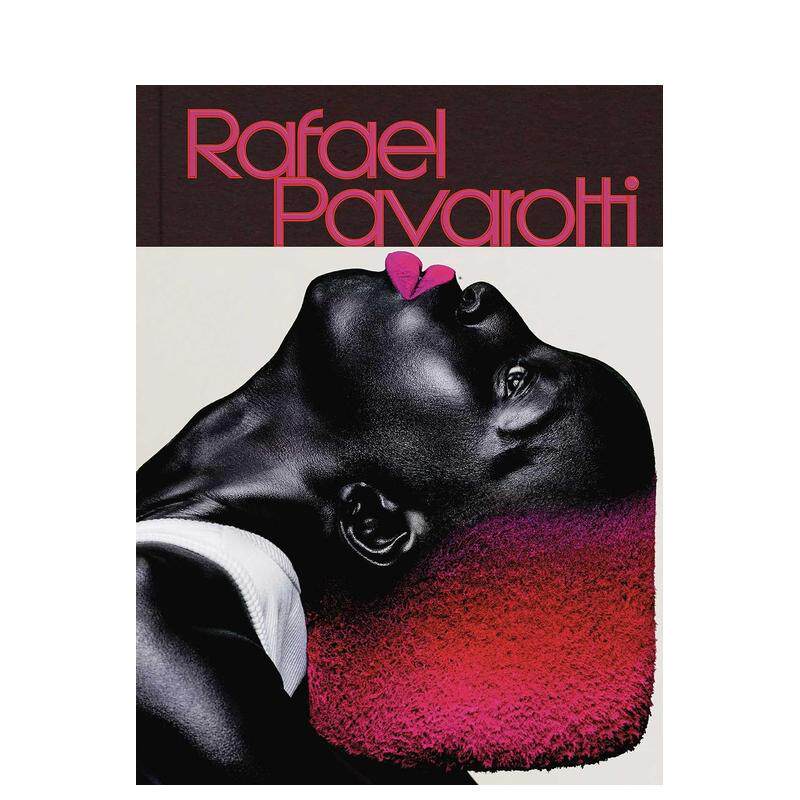 【预售】拉斐尔?帕瓦罗蒂 巴西时尚摄影师作品集(2种封面随机发货) Rafael Pavarotti: Photographer 英文进口原版摄影作品集Mu