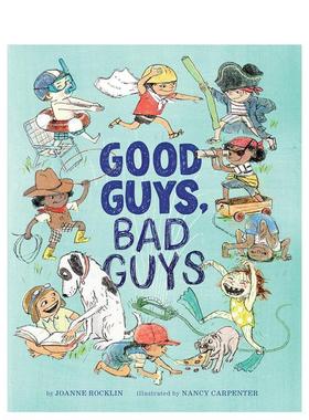 【预售】Good Guys Bad Guys好人坏人 英文进口原版儿童绘本图书 Rocklin  Joanne6-9岁