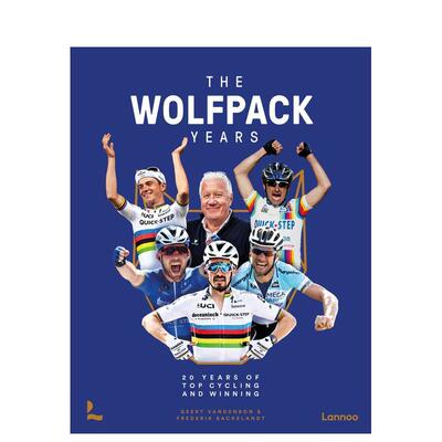 【预售】“狼群”自行车队：光辉岁月 The Wolfpack Years:20 years of  cycling and winning 英文进口原版运动图书Frederik Bac