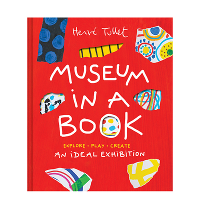 【现货】书中博物馆  Herve Tullet埃尔维·杜莱 挖洞+风琴折页设计【Herve Tullet】Museum in a Book 英文儿童艺术启蒙图书