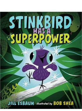 【预售】有超能力的臭臭鸟Stinkbird Has A Superpower 英文进口原版儿童绘本图书 3-6岁 G.P. Putnam's Sons 动物生态环保