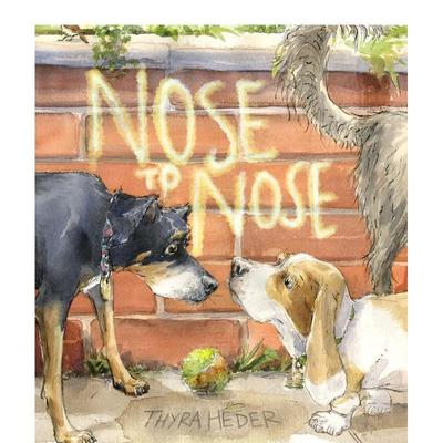 【现货】鼻尖相碰  社交能力培养Nose to Nose英文进口原版儿童绘本图书6-9岁 人际关系Thyra Heder
