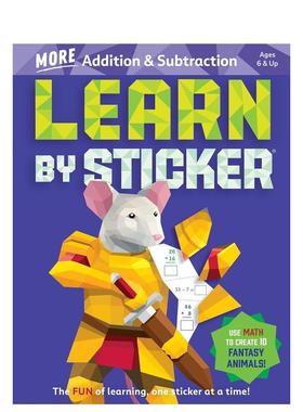 【预售】通过贴纸学习：更多加法和减法：使用数学创造 10 种幻想动物！Learn by Sticker: More Addition & Subtraction英文进口