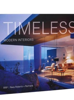 【预售】永恒现代室内：Rees Roberts + Partners设计事务所 Timeless Modern Interiors 英文进口原版设计图书
