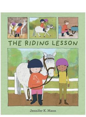 【现货】骑马课 The Riding Lesson 英文进口原版儿童绘本图书Jennifer K. Mann外文正版