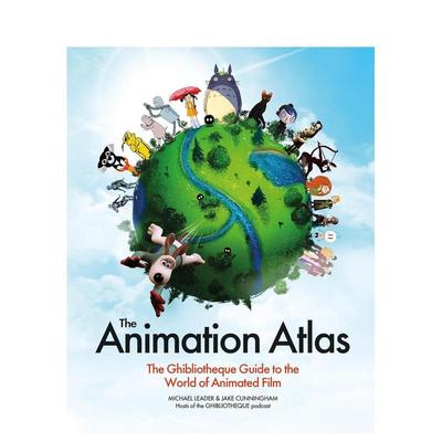 【预售】动画寰宇志：吉卜力图书馆动画世界导览 The Animation Atlas  英文进口原版影视图书Jake Cunningham