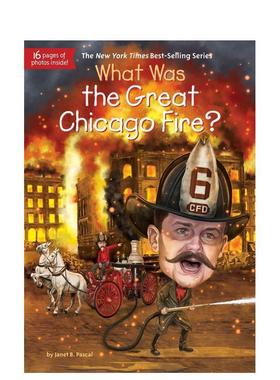 【现货】芝加哥大火是怎么回事?WHAT WAS THE CHICAGO FIRE?英文进口原版章节书儿童图书籍PASCAL  JANET B.