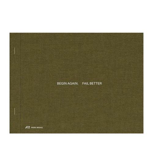 重新开始，失败得更漂亮：建筑与