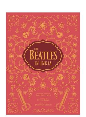 【预售】Beatles in India披头士在印度 英文进口原版摄影集肖像图书 SALTZMAN  PAUL