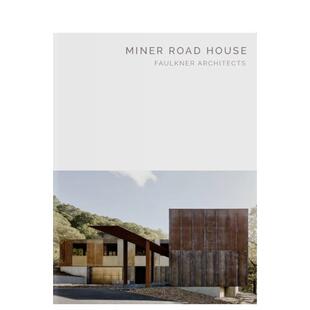 【预售】建筑杰作系列 Miner Road House: Faulkner Architects - Masterpiece Series 加利福尼亚州|屋:福克纳建筑师 英文原版图