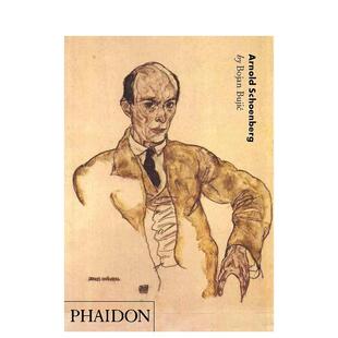 【预售】阿诺德?勋伯格 Arnold Schoenberg 英文进口原版音乐图书Bojan Bujic外文正版