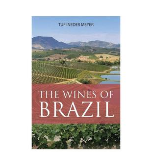 英文进口原版 预售 餐饮美食图书Tufi PhD The Meyer 巴西葡萄酒指南 AIWS外文正版 Wines Neder Brazil