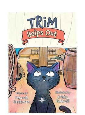 【预售】修剪有帮助 Trim Helps Out 英文进口原版儿童桥梁书Peachtree Publishers【翰德图书】