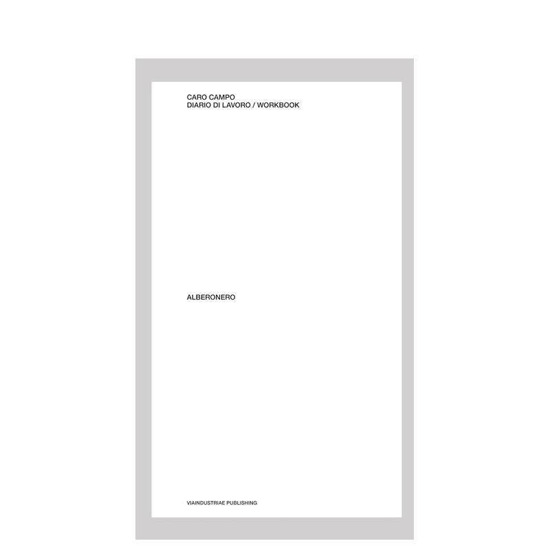 【预售】艺术家Caro Campo：工作簿 Luca Boffi (Alberonero) - Caro Campo: Diario di Lavoro 英文进口原版艺术画册画集外文图书