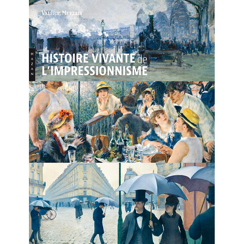 【预售】【翰德原版】Histoire vivante de l’impressionnisme，印象派的历史 英文原版图书籍进口正版 法文艺术