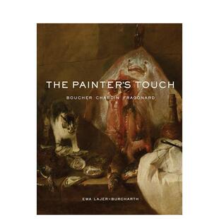 【预售】画家的笔触：布歇、夏尔丹、弗拉戈纳尔The Painter’s Touch: Boucher, Chardin, Fragonard英文进口原版艺术画册画集外