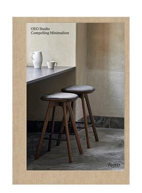【现货】OEO工作室：不可抗拒的极简主义 OEO Studio: Compelling Minimalism 北欧日式生活美学 Norma 英文进口原版设计图书Cath