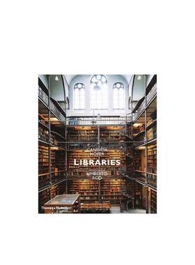 【预售】图书馆：坎迪达·赫费尔 Candida Hfer Libraries英文进口原版摄影作品集Umberto Eco, Candida Hofer外文图书