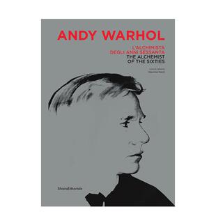 【预售】安迪?沃霍尔:六十年代的炼金术士 Andy Warhol : The Alchemist of the Sixties 英文进口原版艺术画册画集外文图书Silv