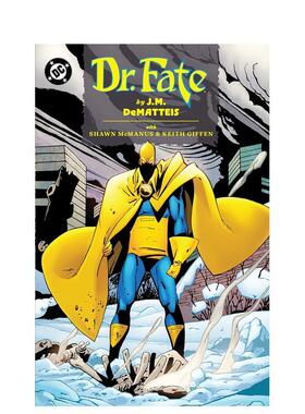 【预售】DC漫画 命运博士 Doctor Fate by J.M. DeMatteis 英文进口原版漫画图书 J.M. DeMatteis  Keith Giffen