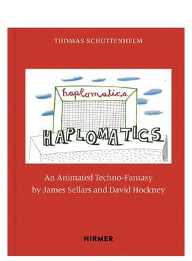【预售】詹姆斯·塞拉斯和大卫·霍克尼：合体艺术James Sellars and David Hockney: Haplomatics英文进口原版艺术画册画集外文图