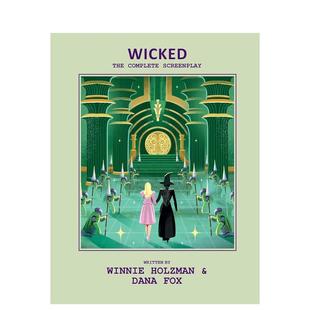 Script Editions 魔法坏女巫：官方剧本集 影视图书Insight 英文进口原版 Book Official The Wicked 预售