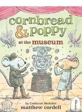 【预售】面包鼠与波波鼠：博物馆Cornbread & Poppy at the Museum【Cornbread & Poppy】英文进口原版儿童图书3-6岁桥梁书Matthe