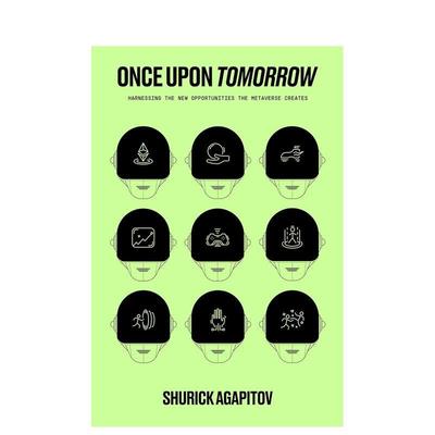 【预售】明日世界：收割元宇宙创造的新机遇  Harnessing the New Opportunities the Metaverse Creates 英文进口原版图书籍正版