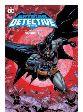 【现货】蝙蝠侠：彼得·托马西侦探漫画合集 Batman: Detective Comics by Peter J. Tomasi Omnibus 英文漫画进口原版图书籍