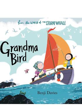 【现货】【英国获奖插画师Benji Davies】奶奶的小鸟【Storm Whale】Grandma Bird英文进口原版儿童绘本图书3-6岁 自我认知/情绪管