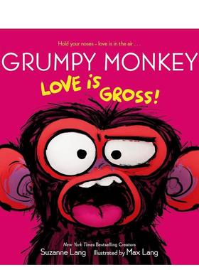【预售】暴躁小猴子：爱情好肉麻 Grumpy Monkey Love is Gross 英文进口原版儿童绘本图书Suzanne Lang