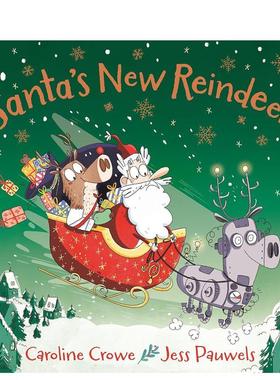 【预售】圣诞老人的新驯鹿Santa's New Reindeer英文进口原版儿童图书节日庆典Caroline Crowe