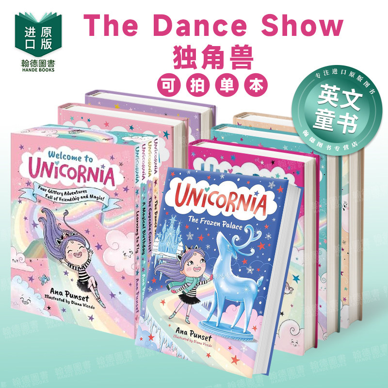 The Dance Show独角兽王国：舞蹈大赛/学会飞行/彩虹轮滑鞋/纸杯蛋糕比赛英文进口原版儿童桥梁书 魔法冒险初章书Unicornia