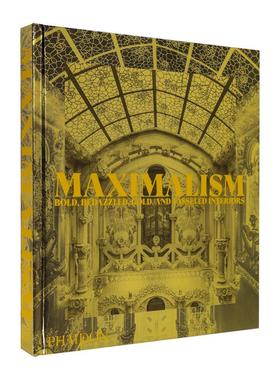 【预售】极繁主义 Maximalism 英文进口原版室内设计装饰图书Phaidon Editors外文正版
