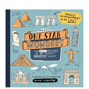【预售】一星奇迹：标志性景点的差评价 One Star Wonders:The Worst Reviews of the World's Greatest Places 英文进口原版旅行