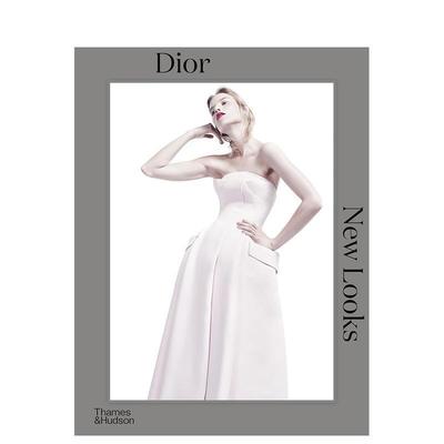 【预售】 Dior: New Looks，迪奥：新风貌 英文原版图书籍进口正版 时尚设计师/品牌 75周年出版 Jérome Gautier Thames & Hudson