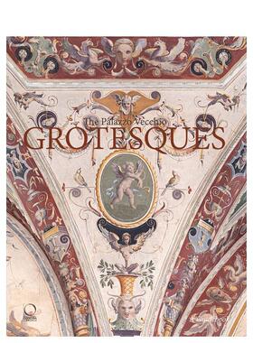 【预售】怪诞的旧宫 The Palazzo Vecchio Grotesques 英文原版艺术画册画集Valentina Zucchi