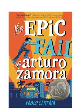 【现货】史诗般的失败EPIC FAIL OF ARTURO ZAMORA英文进口原版章节书儿童图书籍6-9岁CARTAYA  PABLO