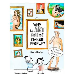现货 重要问题Why vital about other Art 为什么艺术充满了裸体？及其他关于艺术 People? Naked Full questions And