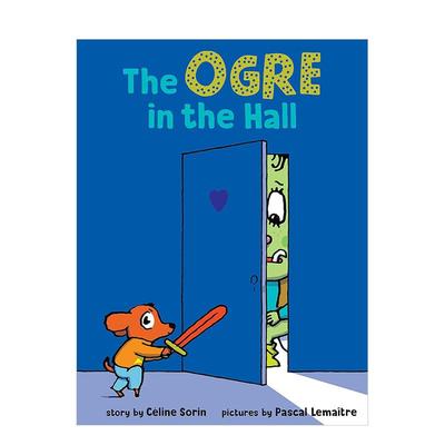 【预售】大厅里的食人魔The Ogre in the Hall英文进口原版图书儿童绘本Céline Sorin3-6岁